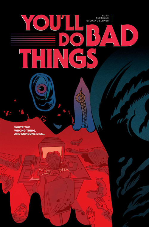 You'll Do Bad Things by Tyler Boss, Adriano Turtulici, 9781534332065