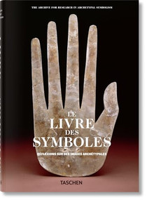 Le Livre des Symboles (Réflexions sur des images archétypales) (French Edition) by Archive for Research in Archetypal Symbolism (ARAS), 9783836525749