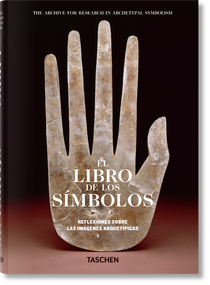El libro de los símbolos (Reflexiones sobre las imágenes arquetípicas) (Spanish Edition) by Archive for Research in Archetypal Symbolism (ARAS), 9783836525732