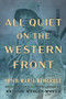 All Quiet on the Western Front (Original Classic Translation by Arthur Wesley Wheen) by Erich Maria Remarque, 9798350502022