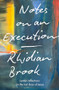 Notes on an Execution (Lenten Reflections on the Last Days of Jesus) by Rhidian Brook, 9780281091720