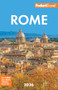 Fodor's Rome 2026 by Fodor's Travel Guides, 9781640978478