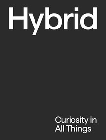 Hybrid (Curiosity in All Things) by Hybrid, 9789887066002