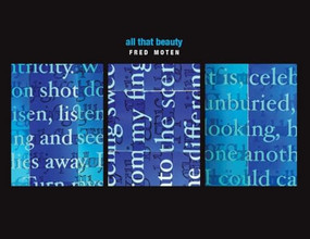 All That Beauty by Fred Moten, 9781732772113