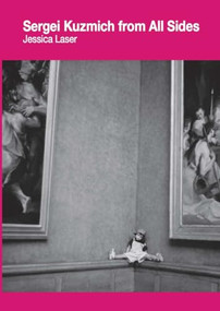 Sergei Kuzmich from All Sides by Jessica Laser, 9781732772106