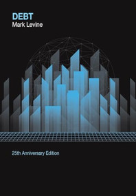 Debt (25th Anniversary Edition) - 9780988713796 by Mark Levine, 9780988713796