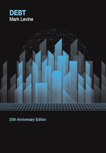 Debt (25th Anniversary Edition) - 9780988713796 by Mark Levine, 9780988713796