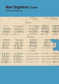 New Organism by Andrea Rexilius, 9780988713727