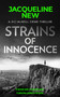 Strains of Innocence (A gripping Scottish crime thriller with twists) by Jacqueline New, 9781036700058