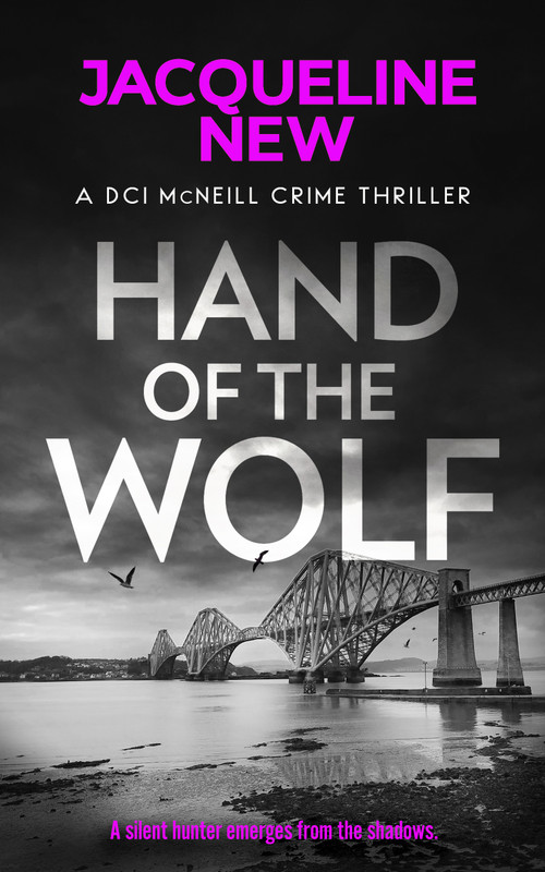 Hand of the Wolf (A gripping Scottish crime thriller) by Jacqueline New, 9781036700065