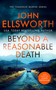 Beyond a Reasonable Death by John Ellsworth, 9781036700140