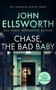 Chase, the Bad Baby (A page-turning legal thriller) by John Ellsworth, 9781036700164