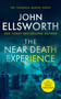 The Near Death Experience (A page-turning legal thriller) by John Ellsworth, 9781036700232
