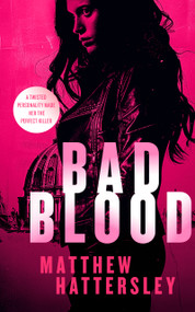 Bad Blood (a gripping action thriller) - 9781036700683 by Matthew Hattersley, 9781036700683