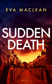 Sudden Death (A British Detective Mystery) - 9781036700720 by Eva Maclean, 9781036700720