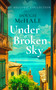 Under A Broken Sky (The Untold Love Story from the Darkest Days of WWII) by Dougie McHale, 9781036700812