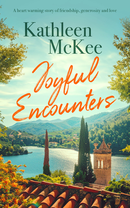 Joyful Encounters (a heartwarming story of friendship, generosity and love) by Kathleen McKee, 9781036701017