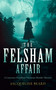 The Felsham Affair (A gripping Victorian murder-mystery that will keep you guessing) by Jacqueline Beard, 9781036701390
