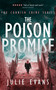 The Poison Promise (A Gripping Crime Thriller Series) by Julie Evans, 9781036702083