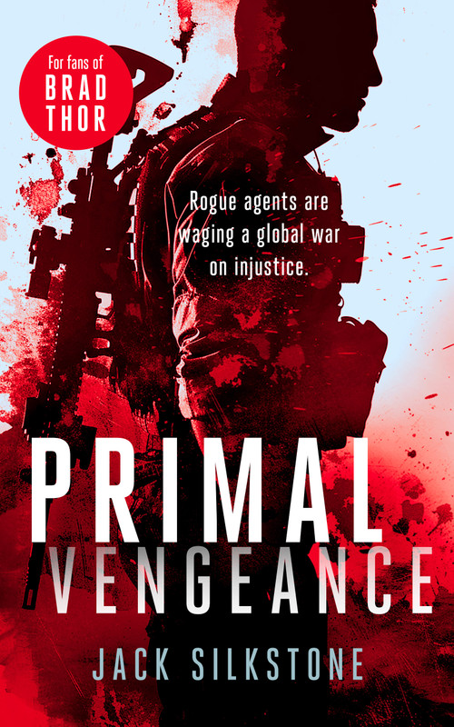PRIMAL Vengeance (A PRIMAL action thriller) by Jack Silkstone, 9781036701918