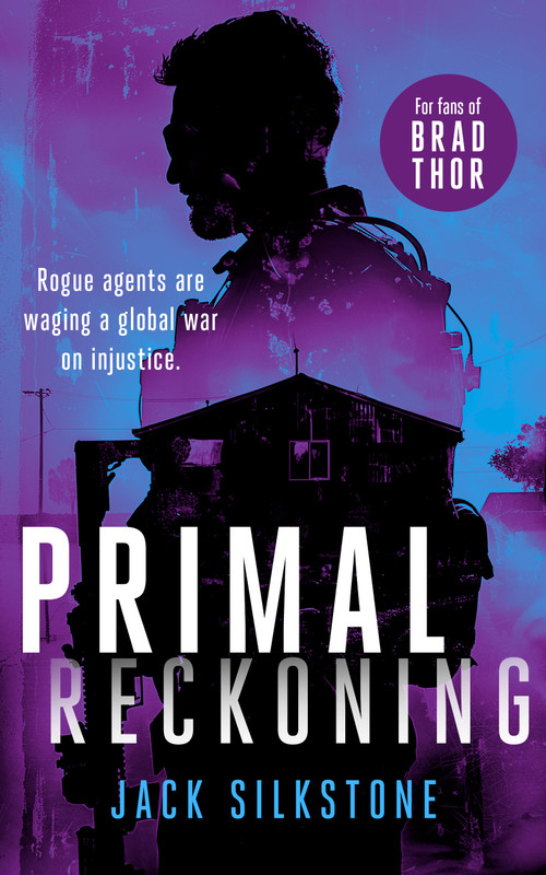 PRIMAL Reckoning (A PRIMAL action thriller) by Jack Silkstone, 9781036701932