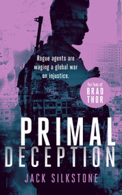 PRIMAL Deception (A PRIMAL action thriller) by Jack Silkstone, 9781036701970