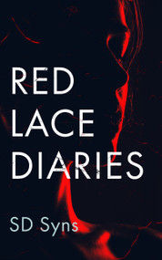 The Red Lace Diaries by S.D. Syns, 9781036702564
