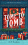 Tome To Tomb (A Cozy Mystery Adventure) by ACF Bookens, 9781036702694