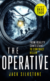 The Operative (A Vigilante Justice Thriller of Deception and Ultimate Survival) - 9781036702595 by Jack Silkstone, 9781036702595