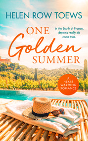 One Golden Summer (A clean billionaire romance in sunny France) - 9781036702854 by Helen Row Toews, 9781036702854