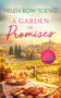 A Garden of Promises (A sun-drenched second chance summer romance) by Helen Row Toews, 9781036702861