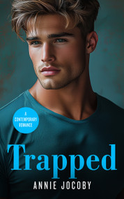 Trapped (The Gallagher Family) - 9781036703073 by Annie Jocoby, 9781036703073