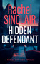 Hidden Defendant (A Kansas City Legal Thriller 3) by Rachel Sinclair, 9781036703172