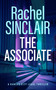 The Associate (Damien Harrington Legal Thrillers 1) - 9781036703202 by Rachel Sinclair, 9781036703202