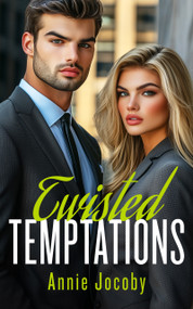 Twisted Temptations (The Gallagher Family) by Annie Jocoby, 9781036703127