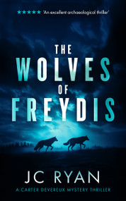The Wolves Of Freydis (A suspense thriller) by J.C. Ryan, 9781036703288