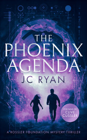 The Phoenix Agenda (A thriller) by J.C. Ryan, 9781036700430