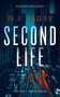 Second Life (A Will Finch Mystery Thriller) by D.F. Bailey, 9781036703356