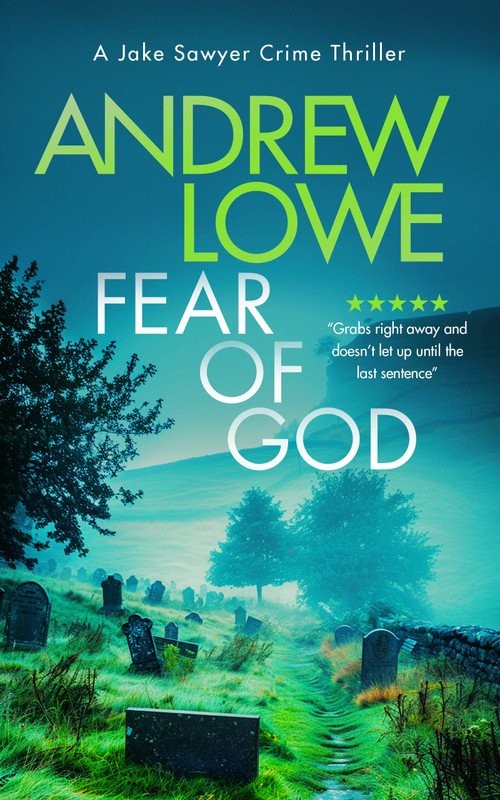 Fear of God (A chilling British detective crime thriller) by Andrew Lowe, 9781036703592