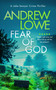 Fear of God (A chilling British detective crime thriller) by Andrew Lowe, 9781036703592