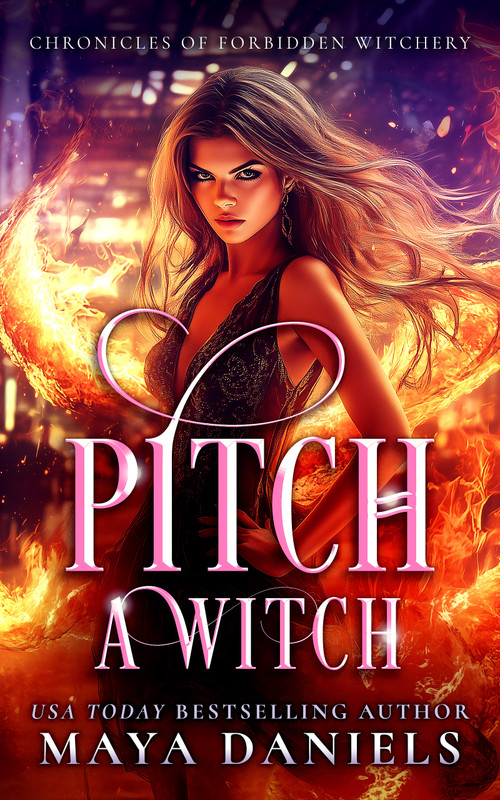 Pitch a Witch by Maya Daniels, 9781036705794