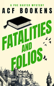Fatalities and Folios by ACF Bookens, 9781036704230