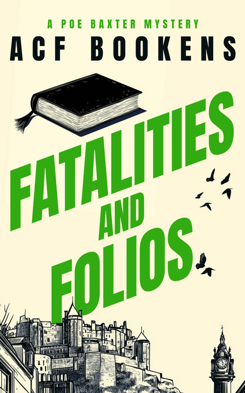 Fatalities and Folios by ACF Bookens, 9781036704230