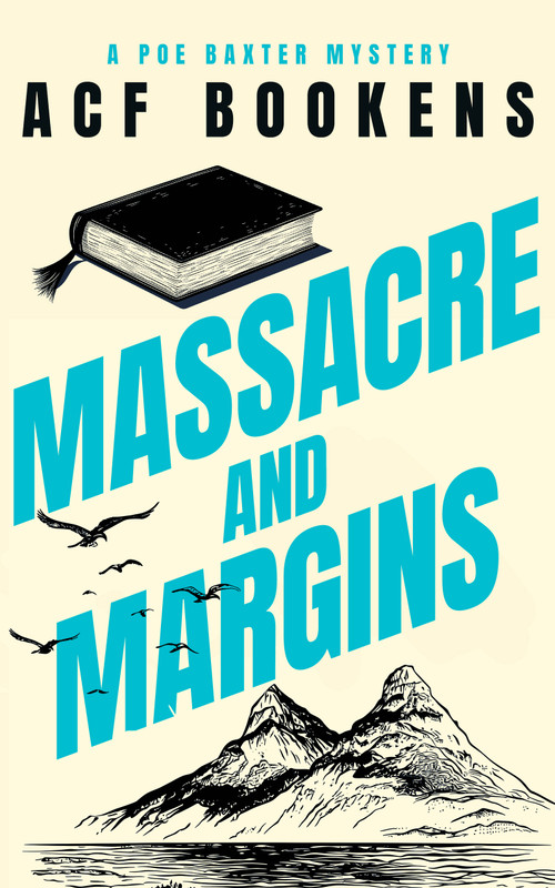 Massacre and Margins by ACF Bookens, 9781036704247