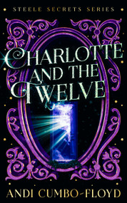 Charlotte and the Twelve by Andi Cumbo-Floyd, 9781036704063