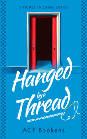 Hanged By A Thread by ACF Bookens, 9781036704148