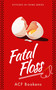 Fatal Floss by ACF Bookens, 9781036704193