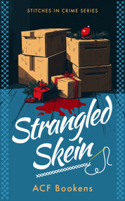 Strangled Skein by ACF Bookens, 9781036704209