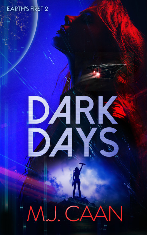 Dark Days (An alien invasion opera) - 9781036704506 by M.J. Caan, 9781036704506