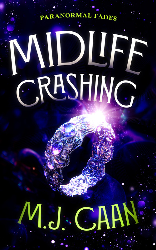 Midlife Crashing (Half Moon Bay Witches) by M.J. Caan, 9781036704414